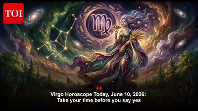 Virgo Horoscope Today, June 10, 2026: Take your time before you say yes